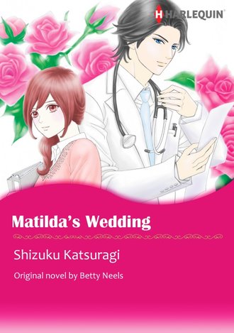 MATILDA'S WEDDING