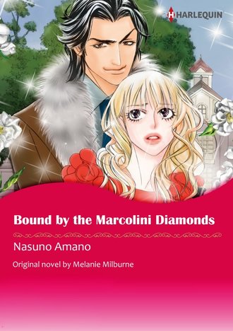 BOUND BY THE MARCOLINI DIAMONDS