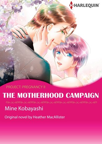 THE MOTHERHOOD CAMPAIGN