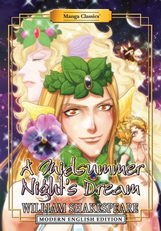 Manga Classics: A Midsummer Night's Dream: Modern English Edition #1