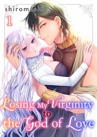 Losing My Virginity to the God of Love