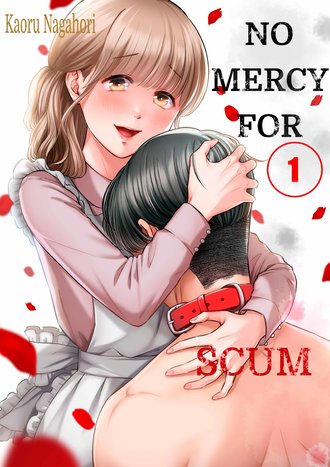 No Mercy for Scum