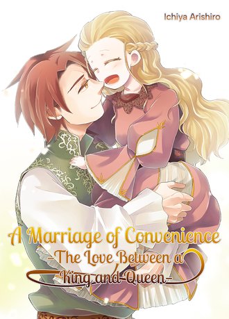 A Marriage of Convenience: The Love Between a King and Queen