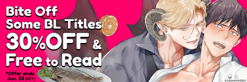 Bite Off Some BL Titles 30% OFF & Free to Read